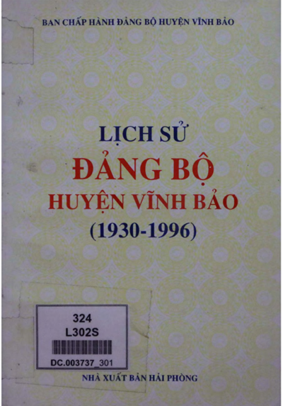 LỊCH SỬ ĐẢNG BỘ HUYỆN VĨNH BẢO 1930 - 1996 (BẢN GỐC)